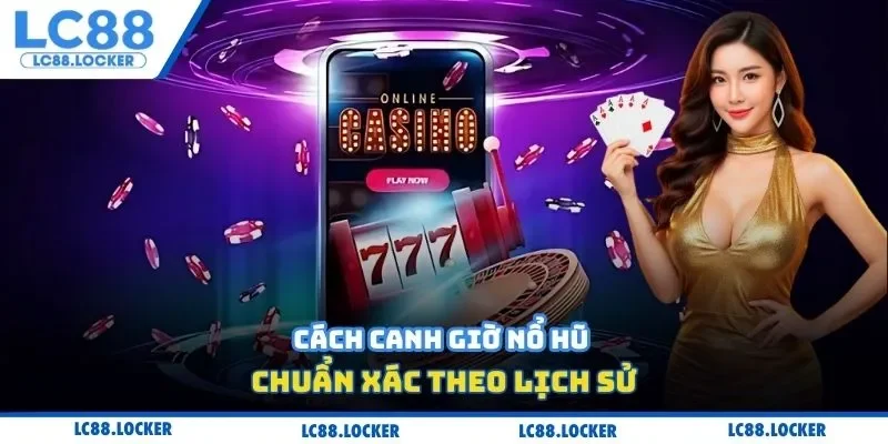 Các khung giờ nên chơi game slot